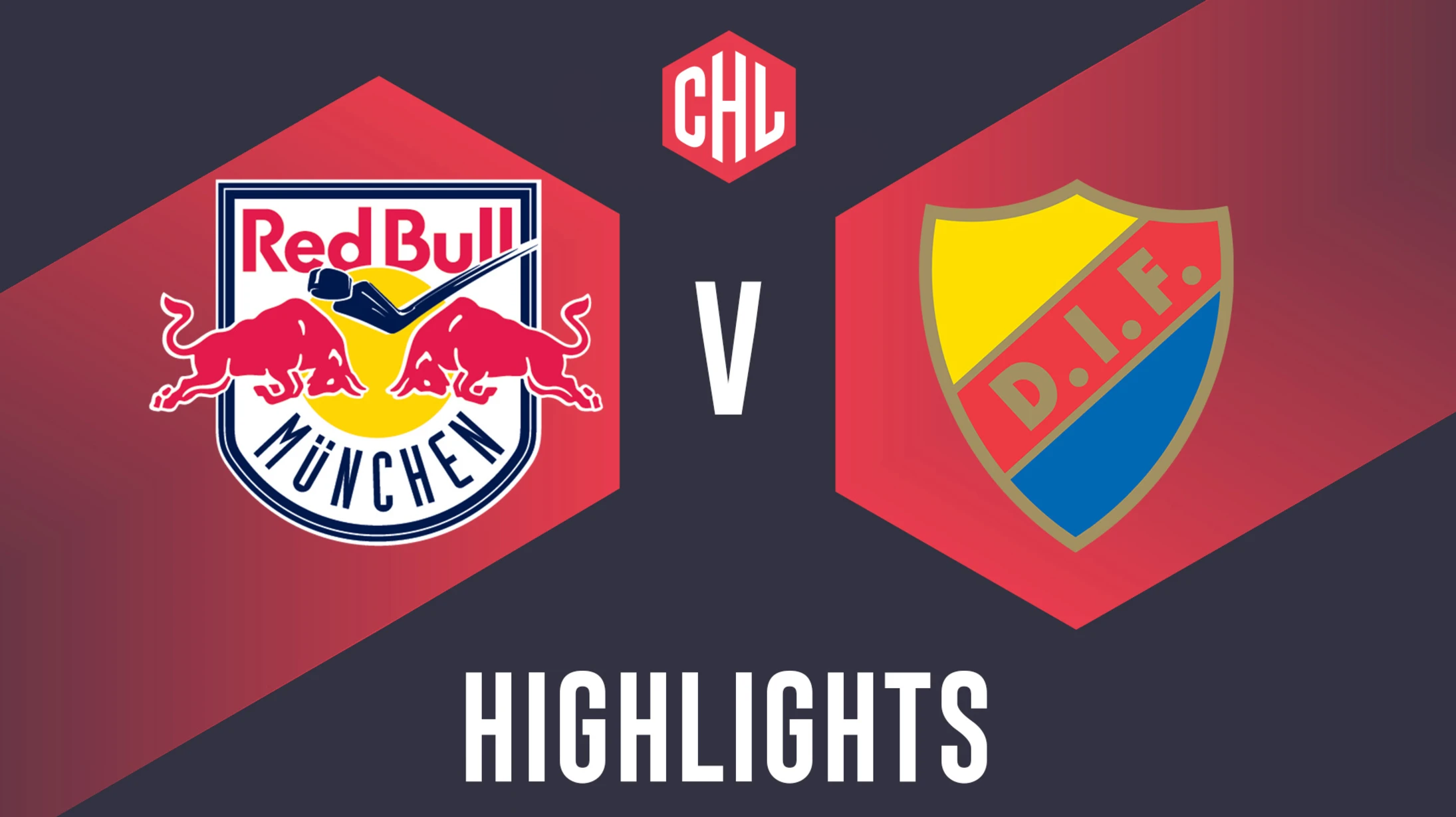 Highlights Red Bull Munich Vs Djurgarden Stockholm